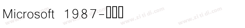 Microsoft 1987字体转换